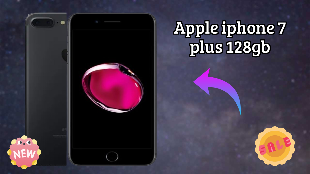 Apple IPhone 7 Plus 128GB vs Samsung: Which Should You Choose?