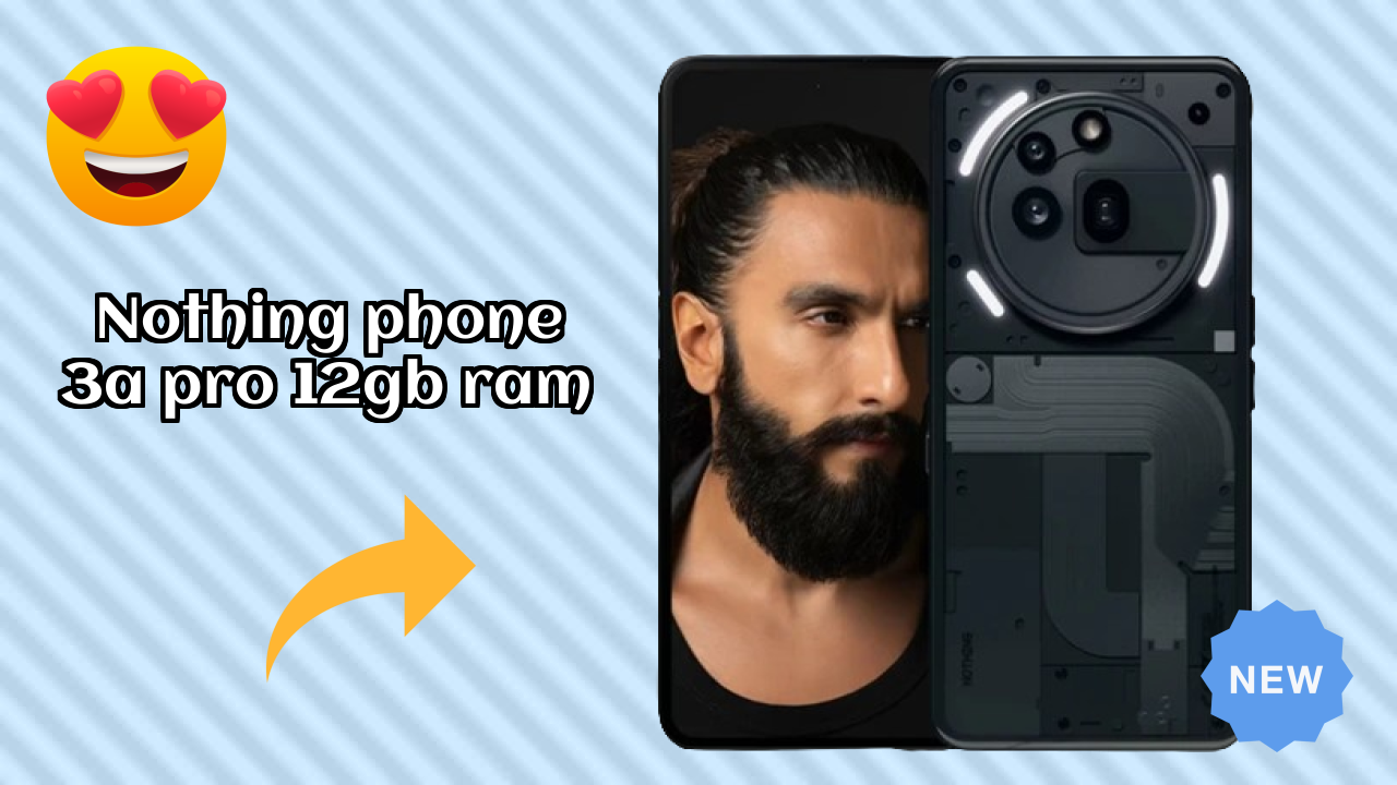 Nothing Phone 3a Pro 12GB RAM Battery Test: 5000 MAh How Long Lasts?