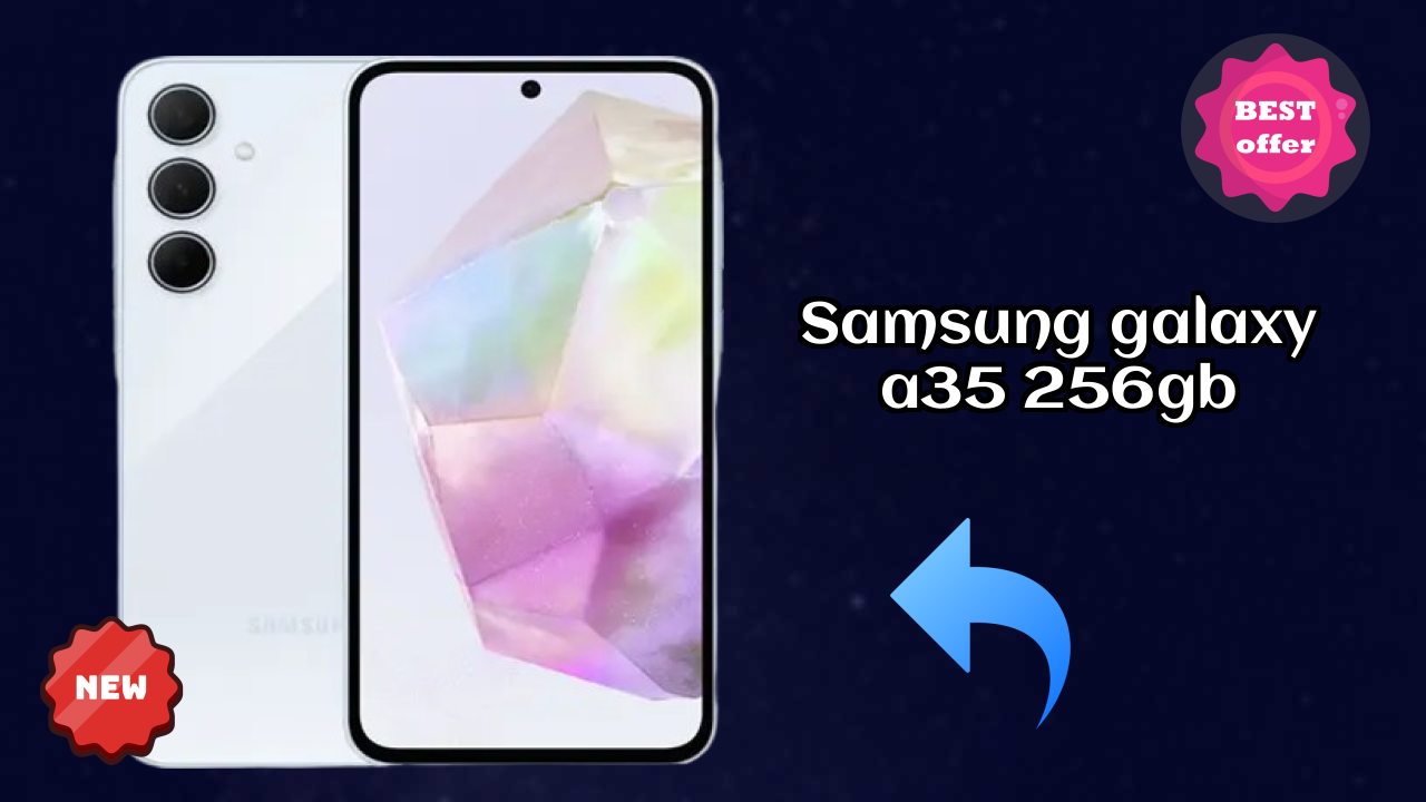 Is Samsung Galaxy A35 256GB Good for Photography? 50 MP + 8 MP + 5 MP Rear Camera Review