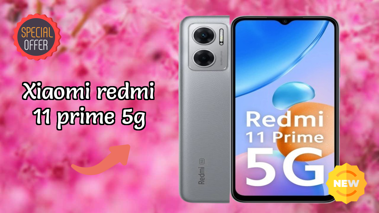 Xiaomi Redmi 11 Prime 5G at ₹10,499 - Best Deal Available Now