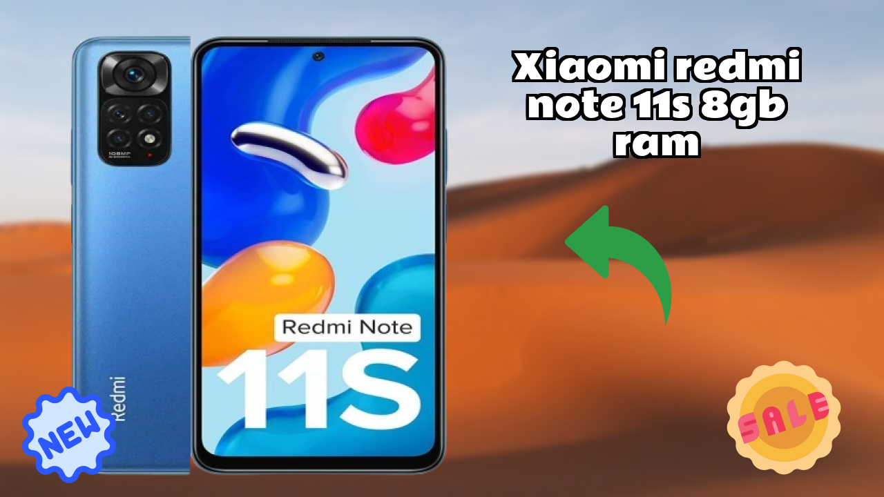Xiaomi Redmi Note 11S 8GB RAM Display Technology: AMOLED Quality
